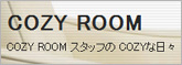 COZY ROOM�����åդ�COZY������